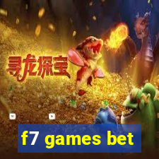 f7 games bet